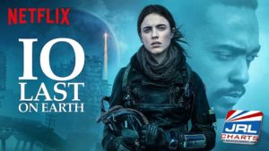 IO Trailer Reveals a Netflix Original Apocalyptic Sci-Fi Movie