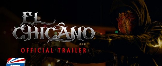 El Chicano (2019) Official Movie Trailer-WarParty-Films-Briarcliff-Entertainment
