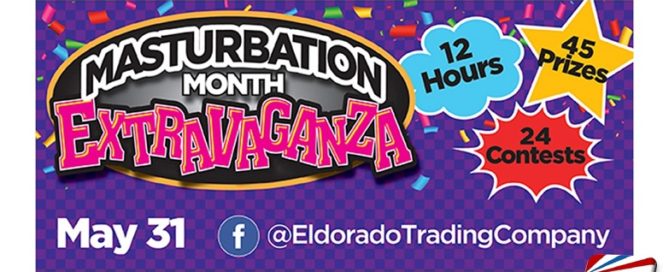 Eldorado Ends Masturbation Month with a Bang!