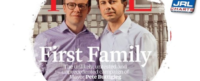 Time Magazine May Issue 2019 - Pete Buttigieg & Husband Chasten 'First Family'