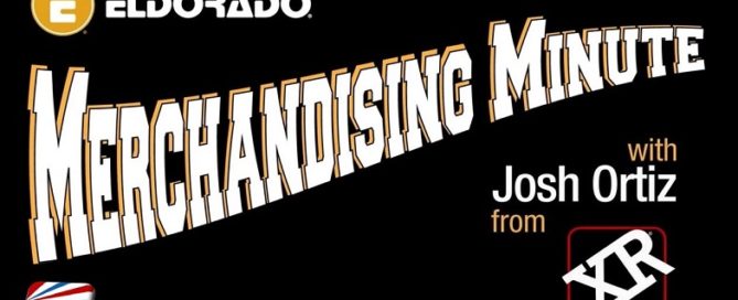 Eldorado Merchandising Minute with Josh Ortiz Spotlight XR Brands