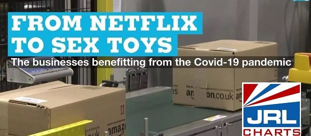 From Netflix to Sex Toys, Business is Up over COVID-19
