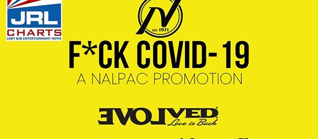 Nalpac Fuck Covid19 Campaign focuses On Evolved Novelties