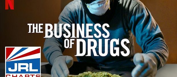 The Business of Drugs-Netflix-TV-mini-series-2020-07-19-JRL-CHARTS