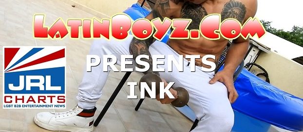 LatinBoyz-gay-porn-scene-Latino-big-dick-hardbody-INK-2020-08-08-jrl-charts