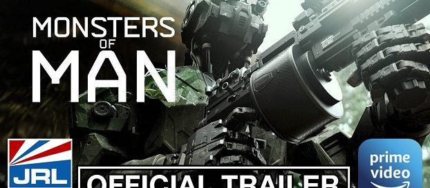 MONSTERS OF MAN movie-trailer Sci-Fi- Action-2020-08-15-jrl-charts-movie-trailers