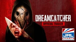 Dreamcatcher Official Underground Horror Fest Trailer-2021-01-19-jrl-charts-movie-trailers
