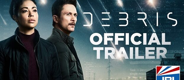 Debris (NBC) First Look at New Sci-Fi TV series-2021-03-02-JRL-CHARTS-New-TV-Show-Series