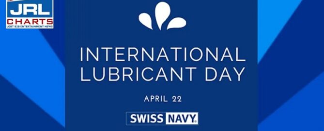 Swiss Navy Sponsors International Lubricant Day-2021-03-31-JRL-CHARTS