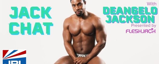 Watch - Jack Chat with DeAngelo Jackson - Fleshjack-2021-04-28-JRL-CHARTS
