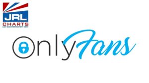 OnlyFans Confirm Sexually Explicit Content Ban-2021-08-20-JRL-CHARTS