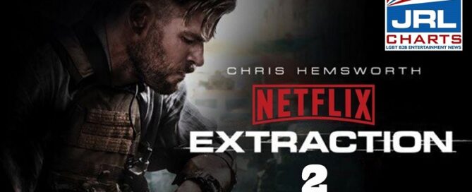 Extraction 2 Official Trailer-Chris Hemsworth-Netflix-2021-09-25-JRL-CHARTS-New-Movie-Trailers