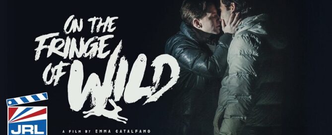 On the Fringe of Wild DVD Now Available on TLAGay-2021-10-25-JRL-CHARTS