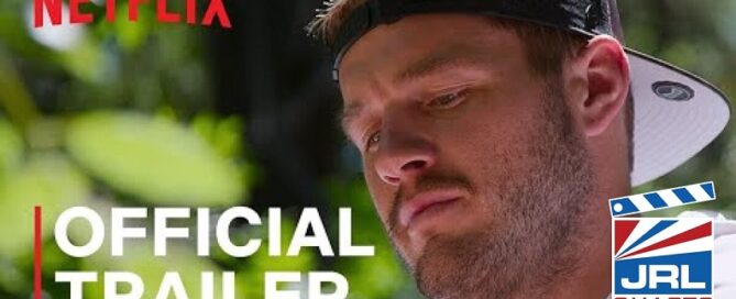 Coming Out Colton Trailer-Netflix-Colton Underwood-LGBT-2021-JRL-CHARTS