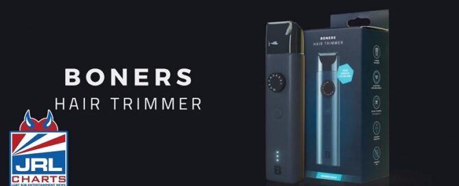 Hair Trimmer BONERS Commercial First Look from EDC Wholesale-2021-JRL-CHARTS