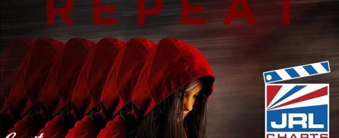 Here's Your First Look at Sci-Fi Thriller Repeat-Gravitas-Ventures-2021-JRL-CHARTS