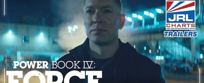 Power Book IV-Force Series Premier Date and Teaser Trailer-STARZ-2021-JRL-CHARTS