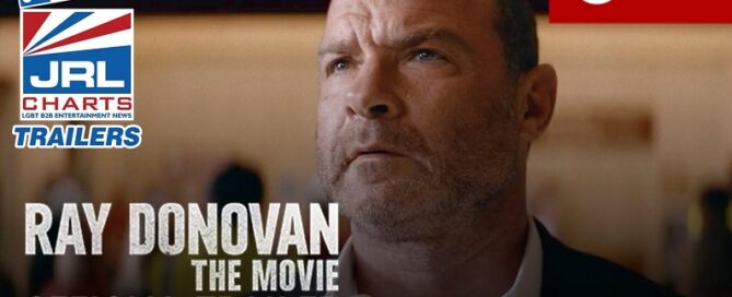 Ray Donovan The Movie Official Trailer-Liev Schreiber-2021-11-29-JRL-CHARTS