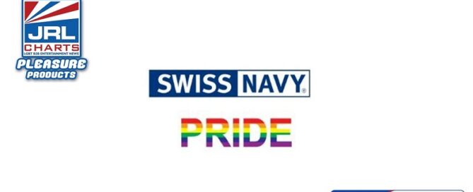 Swiss Navy Social Rebranded as Swiss Navy Pride-2022-15-02-JRL-CHARTS