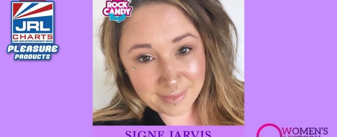 Rock Candy Toys-Women's History Month-Signe Jarvis of Hustler Hollywood-2022-JRL-CHARTS