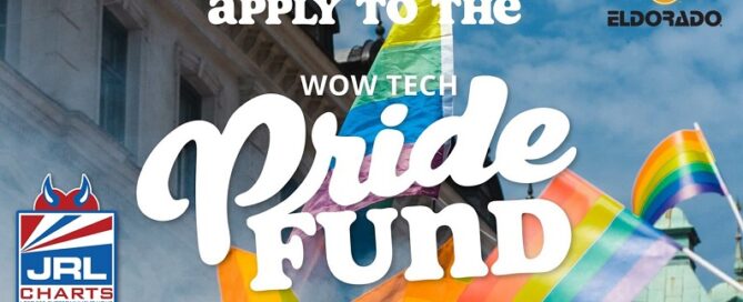 Eldorado Announce WOW Tech Pride Fund is Now Open-2022-JRL-CHARTS
