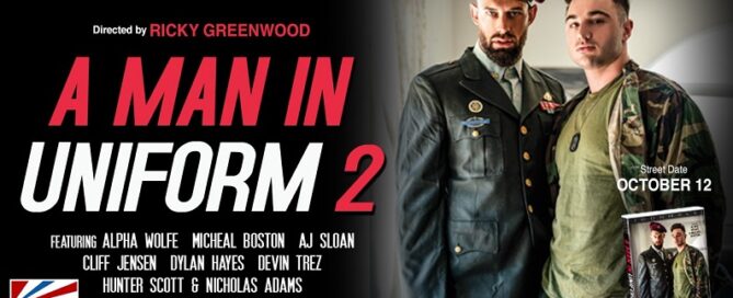 Sexy Soldier Boys are back in A Man in Uniform 2 (2022) - gay porn news- jrl charts