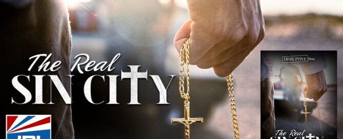 Disruptive Films-The Real Sin City DVD hits Retail Stores Nationwide April 6-jrl charts