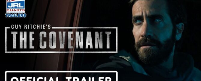 Guy Ritchie-The Covenant Extended Movie Trailer Drops-jrl charts movie trailers