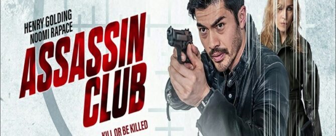 Assassin Club Official Movie Trailer-Henry Golding-Noomi Rapace