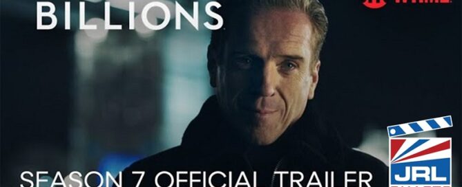 Billions Season 7 Official Teaser-The Final Season-TV Series-JRL CHARTS
