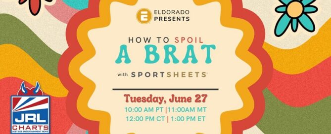 Eldorado Presents-How to Spoil A Brat with Sportsheets-Bondage Products-jrl charts