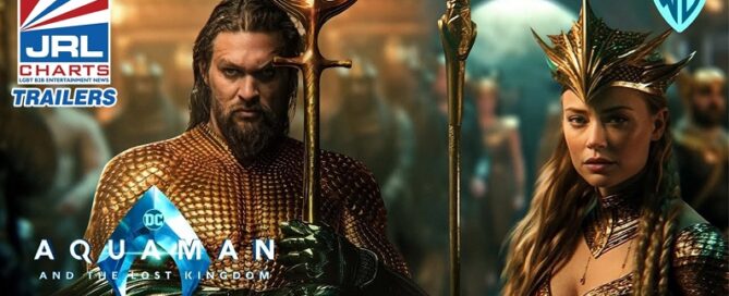 Aquaman and the Lost Kingdom-Official Trailer-DC Comis-Warner Bros-movie trailers-jrl charts