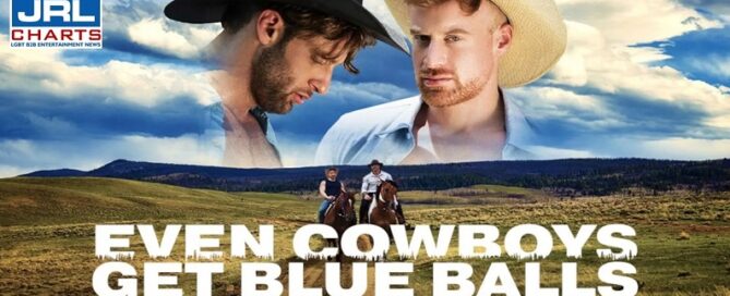 Even-Cowboys-Get-Blue-Balls-Part-One-gay-porn-MENdotcom-jrl-charts