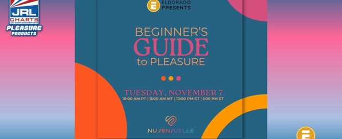 jrlcharts.com-Eldorado-presents-beginner’s-Guide-to-pleasure-with-NuSensuelle-adult-toys-jrl-charts
