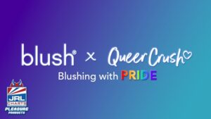 Blush-and-QueerCrush-team-up-for-PRIDE Month 2024-Promote-Intimacy