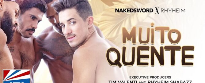 JRL CHARTS-Muito Quente-gay-porn-film-by-Nakedsword-and-Rhyheim