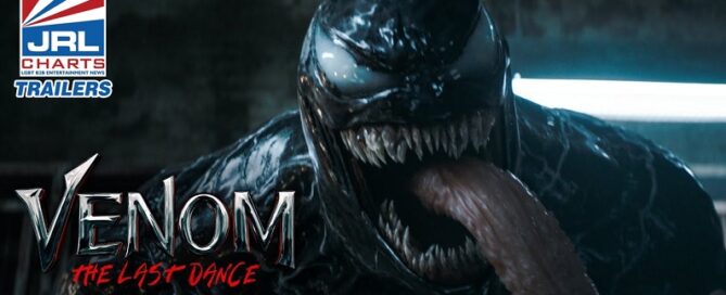 Watch-JRL CHARTS-Venom-The-Last-Dance-Official-Trailer-Sony-Pictures