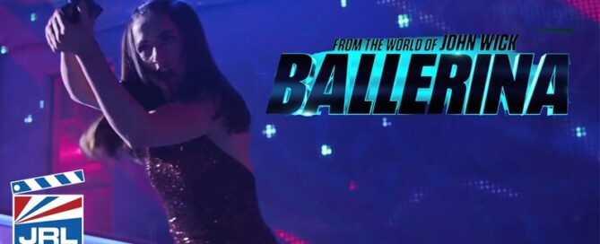 Ballerina-Official Trailer-Ana De Armas-Is-Out Now-Lionsgate-JRL CHARTS