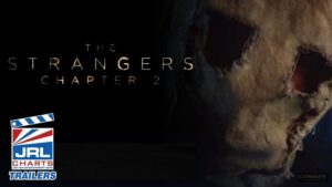 Watch-The Strangers-Chapter 02-(2025)-Official Trailer-Madelaine Petsch-on-JRL CHARTS