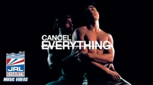 Watch-ETHAN-releases-Cancel Everything-Music Video-Gay-Music-News