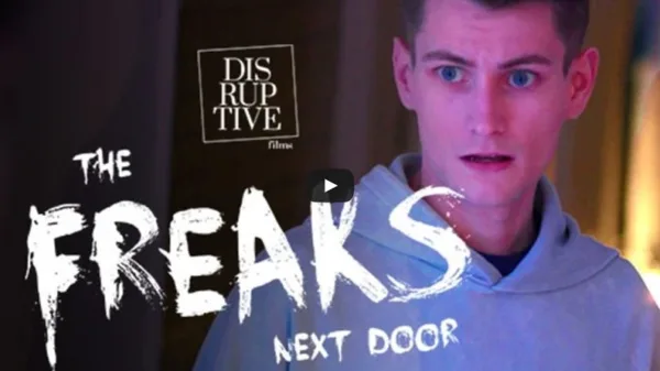 Watch-The Freaks Next Door-gay porn-Teaser-revealed-Disruptive Films-JRL CHARTS