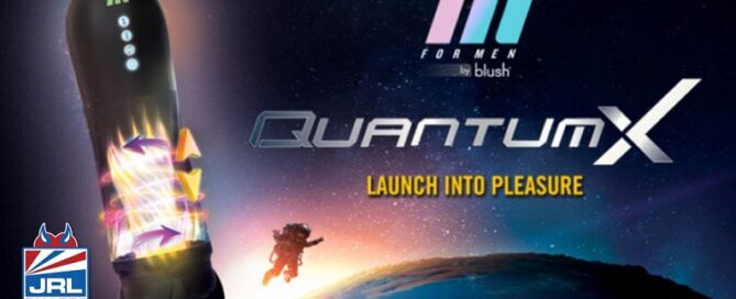 Blush-introduces-Quantum X-Stroker-by-M for Men-Line