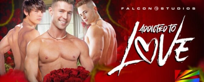 Watch_Addicted_to_Love_Johnny_Donovan_Eddie_Patrick_Falcon_Studios