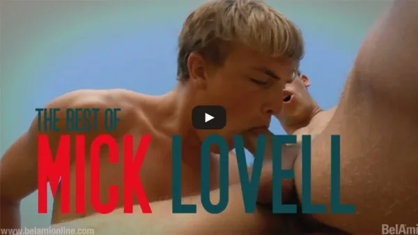 Watch-gay-porn-best-of-Nick-Lovell-BelAmi-on-JRL-CHARTS