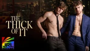 Oliver Marks and Carter Collins in The Thick of It 2025 – JRL CHARTS Gay Adult News