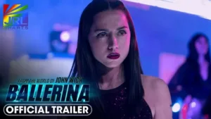 Ana de Armas in Ballerina (2025) final trailer – John Wick spin-off movie – JRL CHARTS Movie Trailers