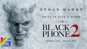 Black Phone 2 official trailer – Ethan Hawke returns in Universal Pictures horror sequel