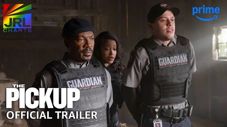 The Pickup official trailer starring Eddie Murphy, Keke Palmer, Pete Davidson, and Eva Longoria – JRL CHARTS Movie Trailers