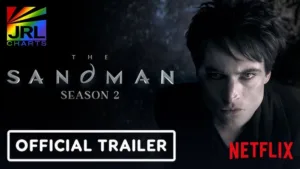 Tom Sturridge stars in The Sandman Season 2 Official Trailer (2025) – Netflix Final Chapter