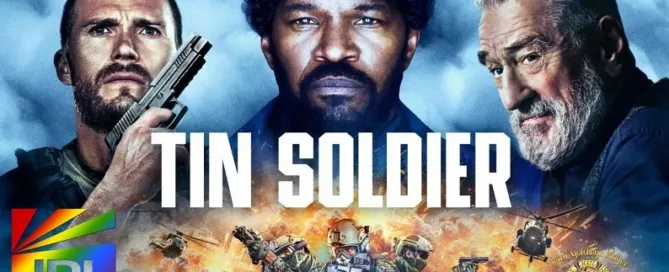 Jamie Foxx and Robert De Niro in Tin Soldier (2025) – Official Trailer on JRL CHARTS